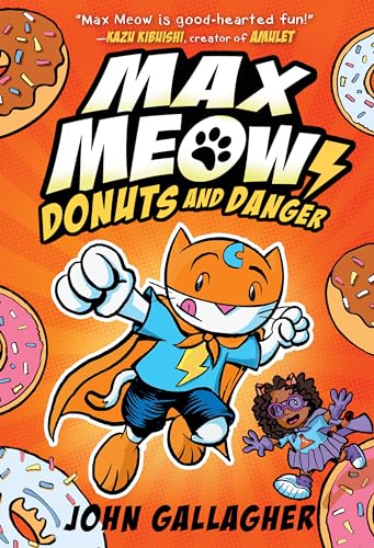 Beispielbild fr Max Meow, Cat Crusader Book 2: Donuts and Danger zum Verkauf von WorldofBooks
