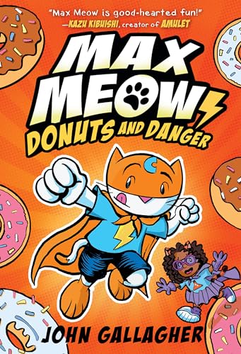 Stock image for Max Meow Book 2: Donuts and Danger for sale by HPB-Emerald