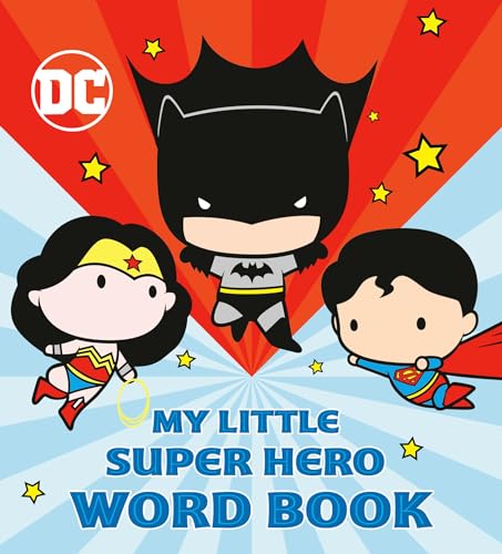 Stock image for My Little Super Hero Word Book (DC Justice League) for sale by SecondSale