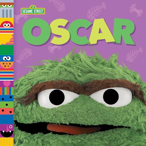 Stock image for Oscar (Sesame Street Friends) (Sesame Street Board Books) for sale by SecondSale