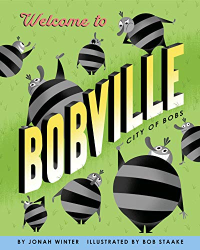 9780593122723: Welcome to Bobville: City of Bobs