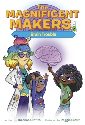 Imagen de archivo de The Magnificent Makers #2: Brain Trouble a la venta por Lakeside Books