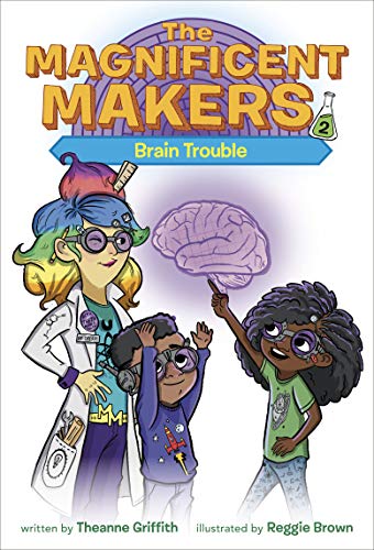 Beispielbild fr The Magnificent Makers #2: Brain Trouble zum Verkauf von Better World Books