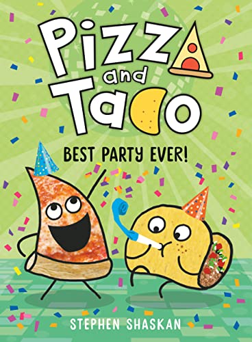 9780593123348: Pizza and Taco: Best Party Ever!: (A Graphic Novel): 2