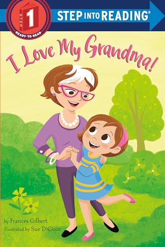 Beispielbild fr I Love My Grandma! zum Verkauf von Better World Books