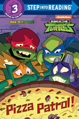 9780593123720: Pizza Patrol! (Rise of the Teenage Mutant Ninja Turtles) (Step into Reading. Step 3)