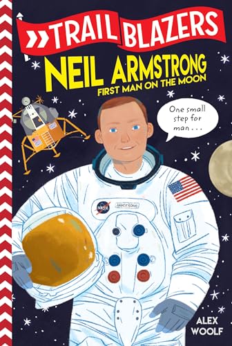 Beispielbild fr Trailblazers: Neil Armstrong: First Man on the Moon zum Verkauf von SecondSale