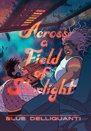 Stock image for Across a Field of Starlight: (A Graphic Novel) for sale by Red's Corner LLC