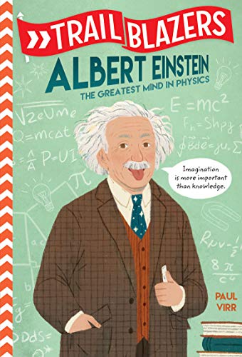 Imagen de archivo de Trailblazers: Albert Einstein: The Greatest Mind in Physics a la venta por ThriftBooks-Dallas
