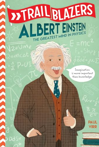 Stock image for Trailblazers: Albert Einstein: The Greatest Mind in Physics for sale by ThriftBooks-Dallas