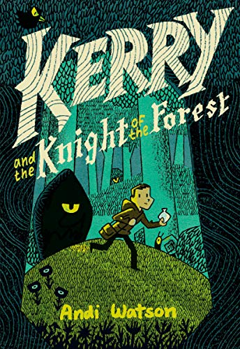 Beispielbild fr Kerry and the Knight of the Forest: (A Graphic Novel) zum Verkauf von Goodwill of Colorado