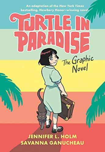 Imagen de archivo de Turtle in Paradise: The Graphic Novel a la venta por ZBK Books