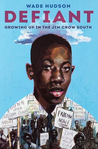 Stock image for Defiant: Growing Up in the Jim Crow South for sale by ThriftBooks-Dallas