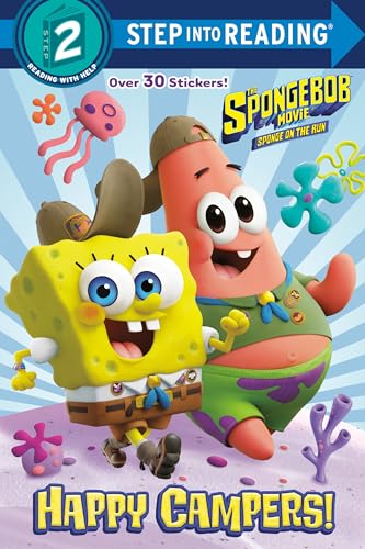 Beispielbild fr The SpongeBob Movie: Sponge on the Run: Happy Campers! (SpongeBob SquarePants) (Step into Reading) zum Verkauf von Decluttr