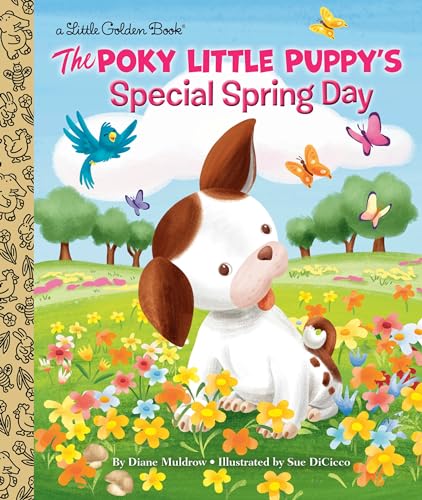 Stock image for The Poky Little Puppy's Special Spring Day (Little Golden Book) for sale by SecondSale