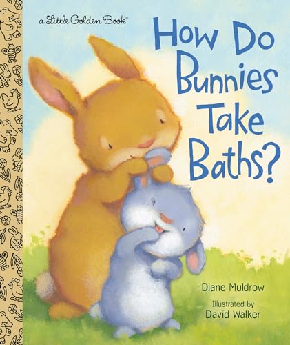 Imagen de archivo de How Do Bunnies Take Baths? (Little Golden Book) a la venta por SecondSale