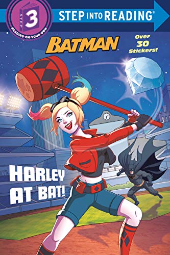 Imagen de archivo de Harley at Bat! (DC Super Heroes: Batman) (Step into Reading) a la venta por SecondSale