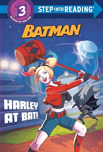 Stock image for Harley at Bat! (DC Super Heroes: Batman) (Step into Reading) for sale by HPB-Diamond