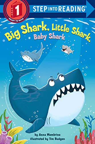 Imagen de archivo de Big Shark, Little Shark, Baby Shark (Step into Reading) a la venta por SecondSale