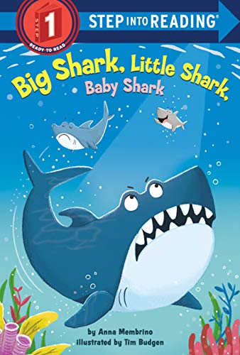 Imagen de archivo de Big Shark, Little Shark, Baby Shark (Step into Reading) a la venta por Irish Booksellers