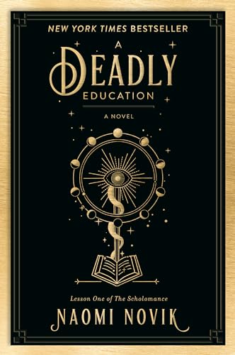 Beispielbild für A Deadly Education: A Novel (The Scholomance) zum Verkauf von Goodwill Books