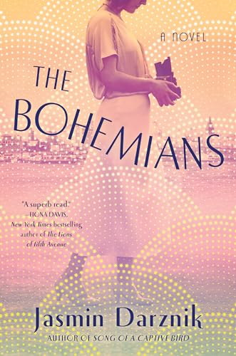 Beispielbild fr The Bohemians: A Novel zum Verkauf von ICTBooks