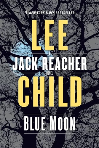 Stock image for Blue Moon: A Jack Reacher Novel for sale by Dream Books Co.