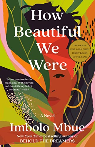 Imagen de archivo de How Beautiful We Were: A Novel a la venta por Goodwill