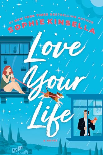 9780593132852: Love Your Life: A Novel