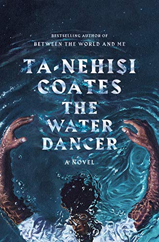 9780593133118: The water dancer: a novel