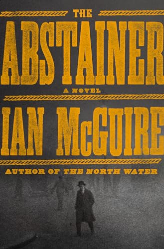9780593133873: The Abstainer: A Novel