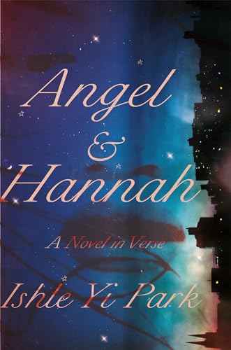 Beispielbild fr Angel & Hannah: A Novel in Verse zum Verkauf von BooksRun
