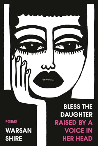 Beispielbild für Bless the Daughter Raised by a Voice in Her Head: Poems zum Verkauf von Big River Books