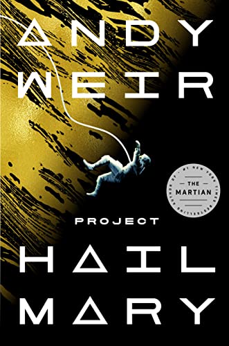 Beispielbild fr Project Hail Mary: A Novel zum Verkauf von Ergodebooks