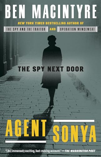 9780593136324: Agent Sonya: The Spy Next Door