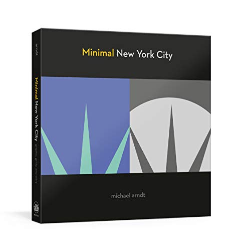Beispielbild fr Minimal New York City: Graphic, Gritty, and Witty zum Verkauf von New Legacy Books