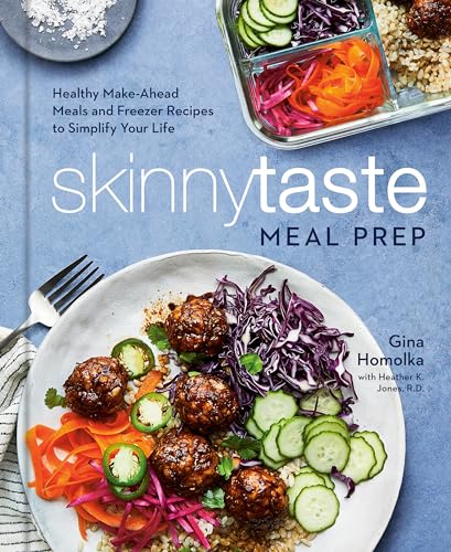 Stock image for Skinnytaste Meal Prep: Healthy Make-Ahead Meals and Freezer Recipes to Simplify Your Life: A Cookbook for sale by Decluttr