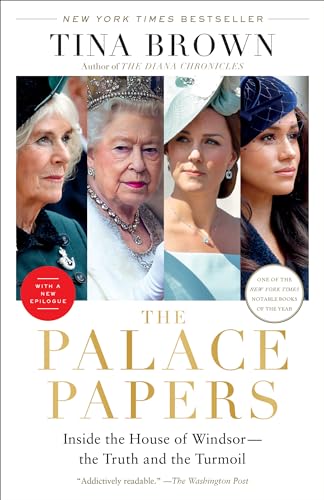 Beispielbild fr The Palace Papers: Inside the House of Windsor--the Truth and the Turmoil zum Verkauf von BooksRun