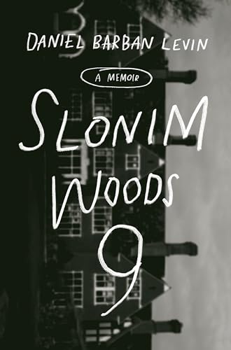 Beispielbild fr Slonim Woods 9: A Memoir zum Verkauf von Half Price Books Inc.