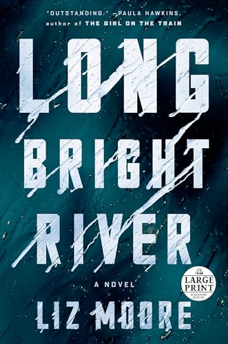 Stock image for Long Bright River: A Novel (Random House Large Print) for sale by Gulf Coast Books