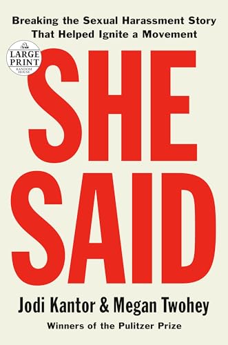 Imagen de archivo de She Said: Breaking the Sexual Harassment Story That Helped Ignite a Movement a la venta por ThriftBooks-Atlanta