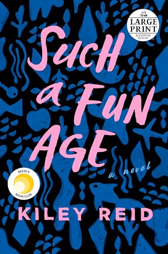 9780593152379: Such a Fun Age: Reese's Book Club (A Novel)