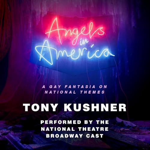 Stock image for Angels in America: A Gay Fantasia on National Themes for sale by SecondSale