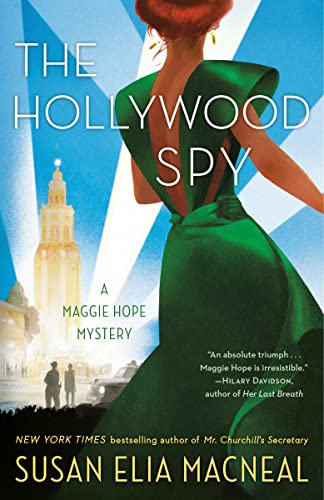 Stock image for The Hollywood Spy: A Maggie Hope Mystery for sale by SecondSale