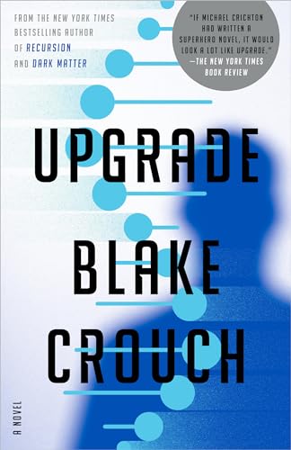 Imagen de archivo de Upgrade: A Novel a la venta por BooksRun