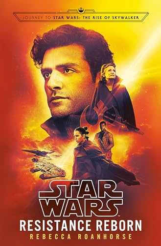 9780593157916: Resistance Reborn (Star Wars): Journey to Star Wars: The Rise of Skywalker