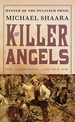 Stock image for The Killer Angels: The Classic Novel of the Civil War for sale by ThriftBooks-Atlanta