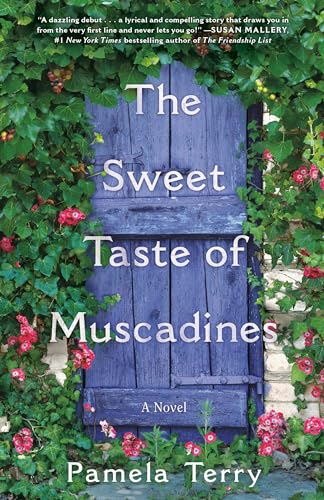 Stock image for The Sweet Taste of Muscadines: A Novel for sale by Zoom Books Company