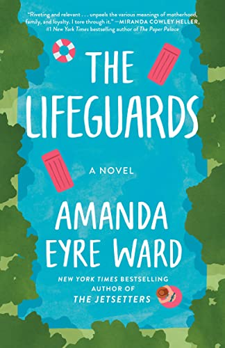 Beispielbild fr The Lifeguards: A Novel zum Verkauf von Gulf Coast Books