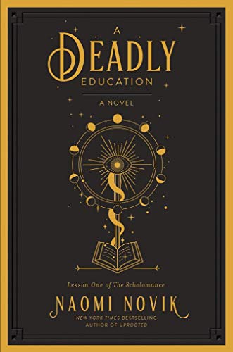 9780593159668: A Deadly Education: A Novel